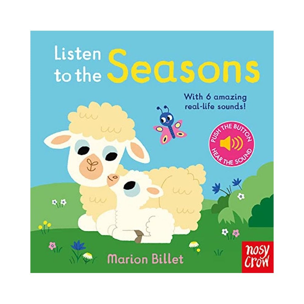LISTEN TO THE SEASONS SOUND BOOK (AGES 0-2)