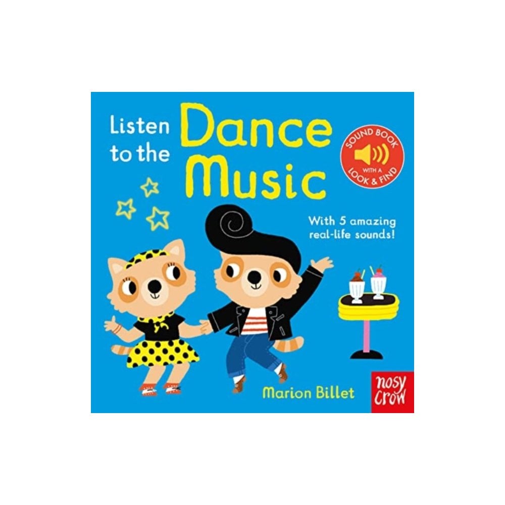 LISTEN TO THE DANCE MUSIC  SOUND BOOK (AGES 0-2)