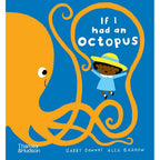 IF I HAD AN OCTOPUS BOARD BOOK (0-5 YEARS)