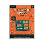 THE CHOPPING CHAMBER (9 YEARS+)