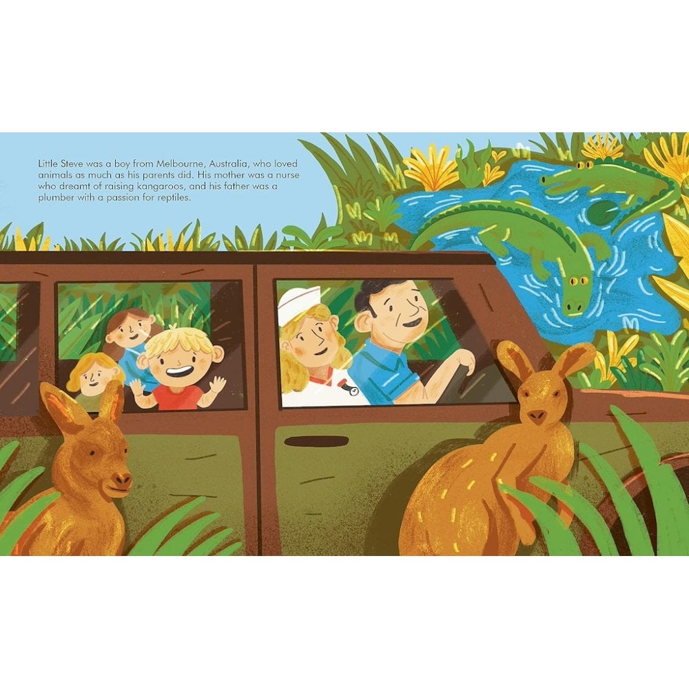 LITTLE PEOPLE BIG DREAMS - STEVE IRWIN (4-7 YEARS)