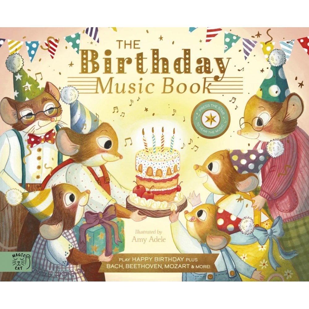 THE BIRTHDAY MUSIC BOOK (5 YEARS +)