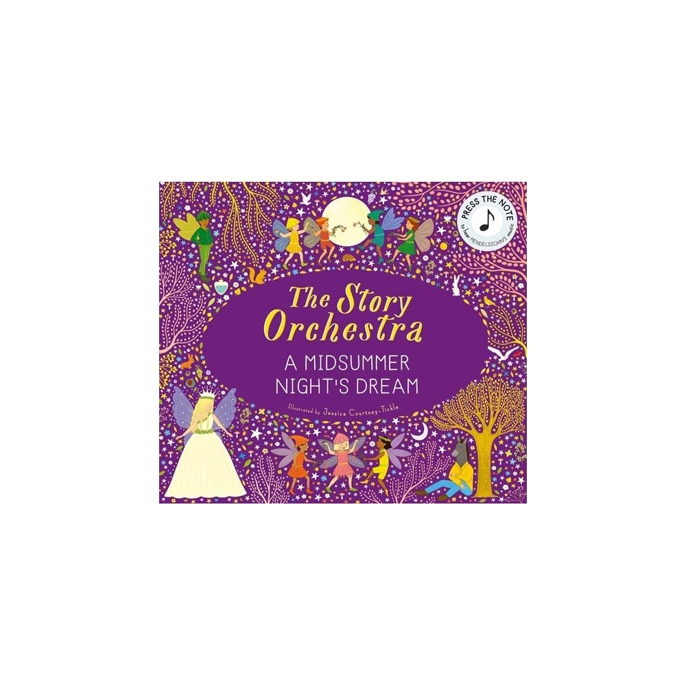 STORY ORCHESTRA - SHAKESPEARE'S A MIDSUMMER NIGHTS DREAM