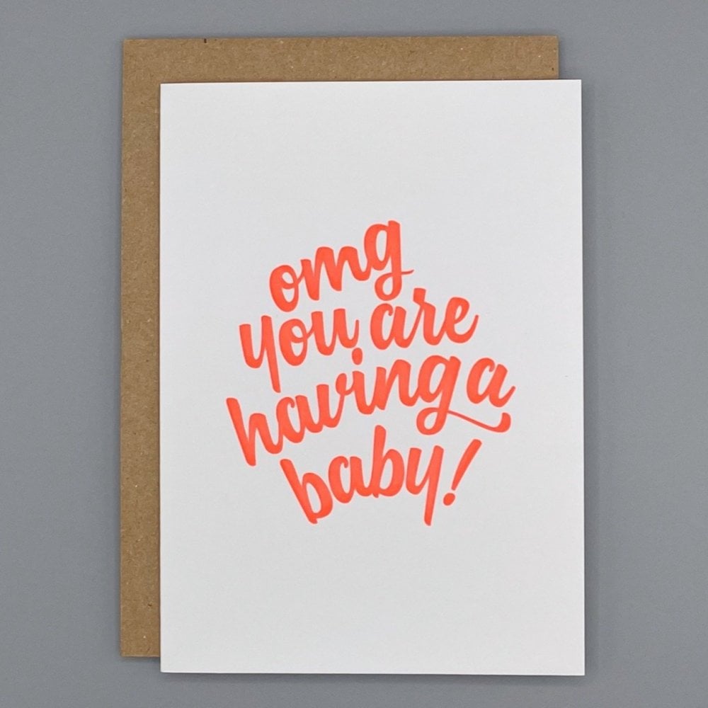 OMG YOU'RE HAVING A BABY