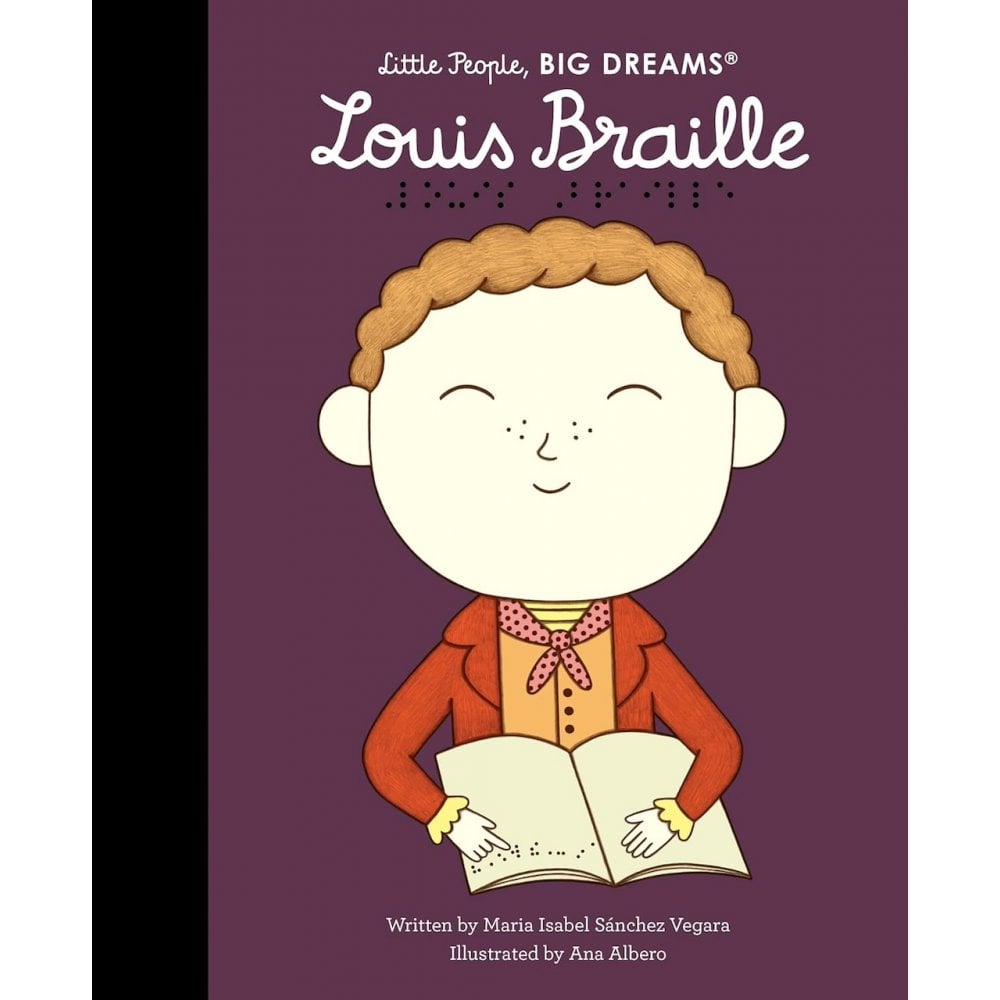 LITTLE PEOPLE BIG DREAMS BOOK - LOUISE BRAILLE (4-7 YEARS)