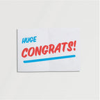 REALLY HUGE CONGRATS GREETING GRAM