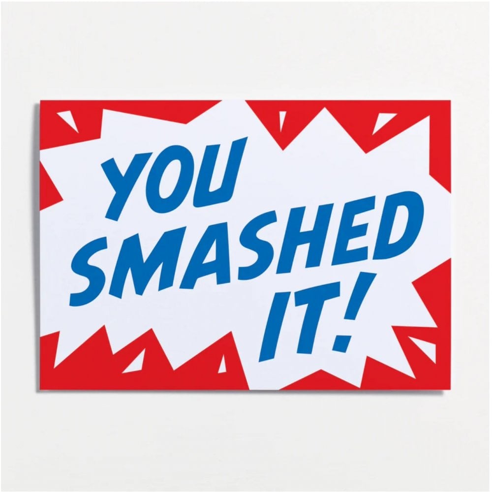 YOU SMASHED IT CARD