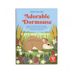 CREATE YOUR OWN DORMOUSE (5 YEARS+)