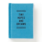 TINY HOPES AND DREAMS TINY DIARY