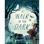 WALK IN THE DARK