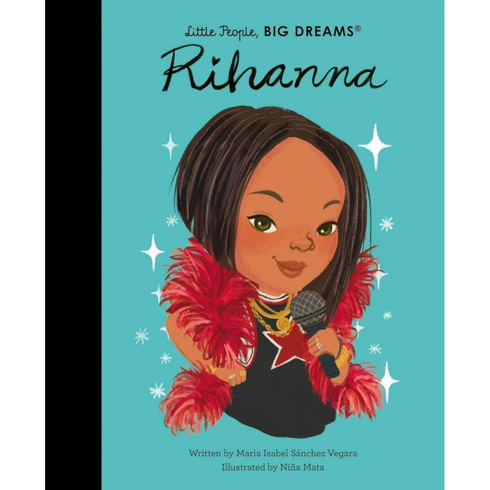 LITTLE PEOPLE BIG DREAMS BOOK - RIHANNA (4-7 YEARS)
