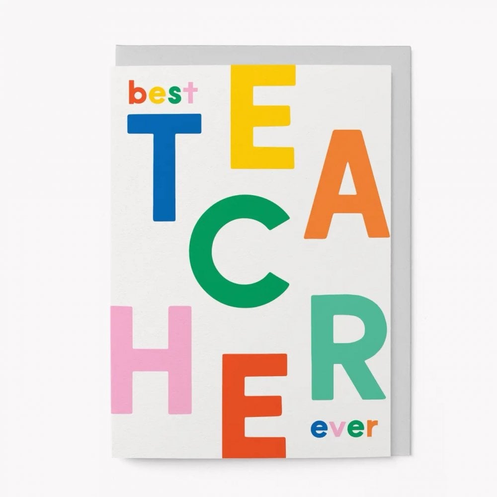 BEST TEACHER EVER CARD
