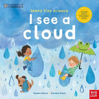 TEENY TINY SCIENCE - I SEE A CLOUD (3-5 YEARS)