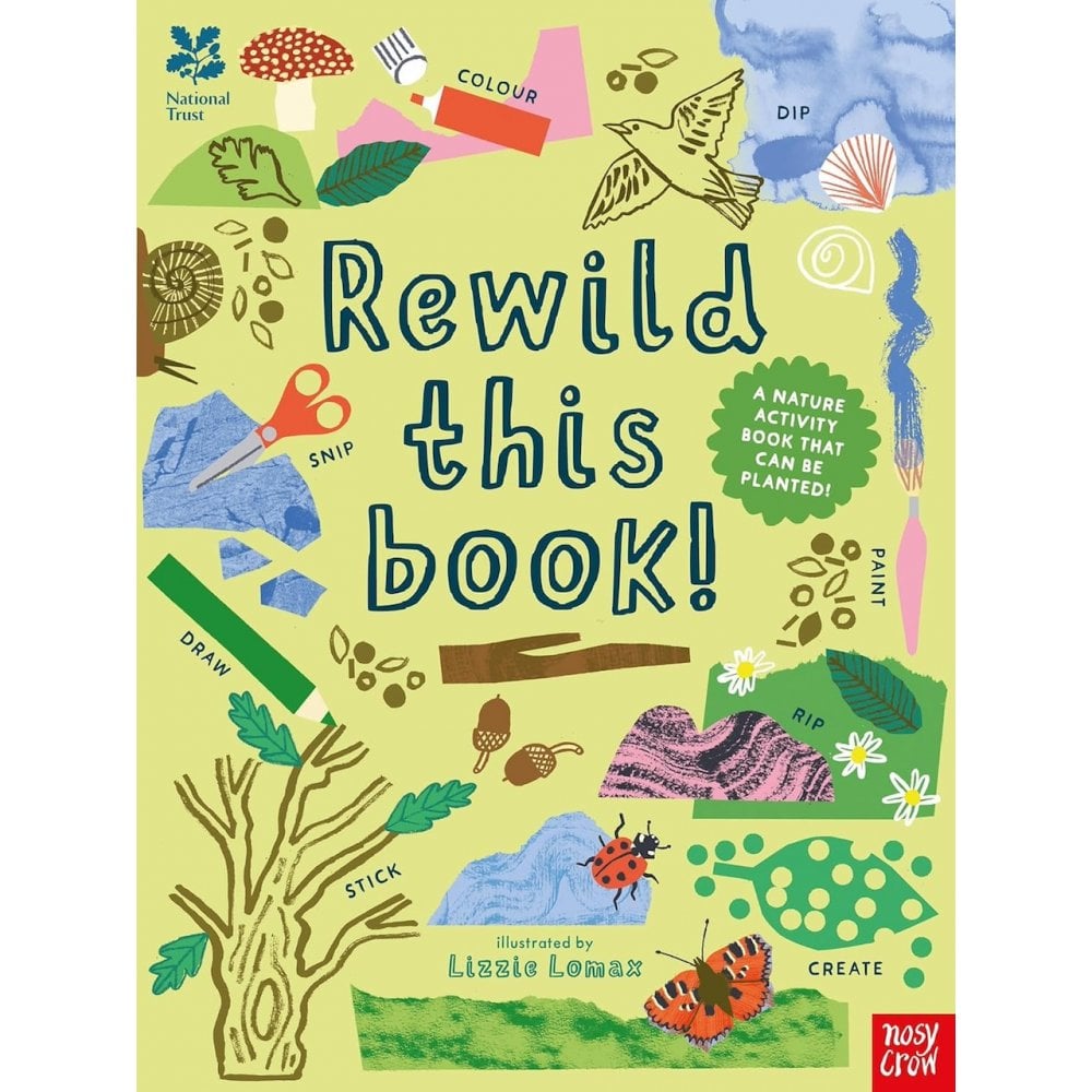 NATIONAL TRUST: REWILD THIS BOOK (5-7 YEARS)
