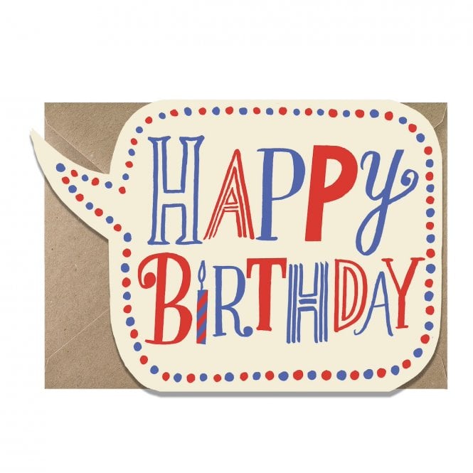 RED/BLUE SPEECH BUBBLE - HAPPY BIRTHDAY CARD