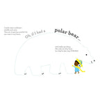 IF I HAD A POLAR BEAR BOARD BOOK (0-5 YEARS)