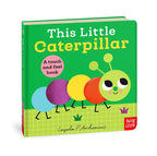 THIS LITTLE CATERPILLAR TOUCH AND FEEL BOOK (0-2 YEARS)