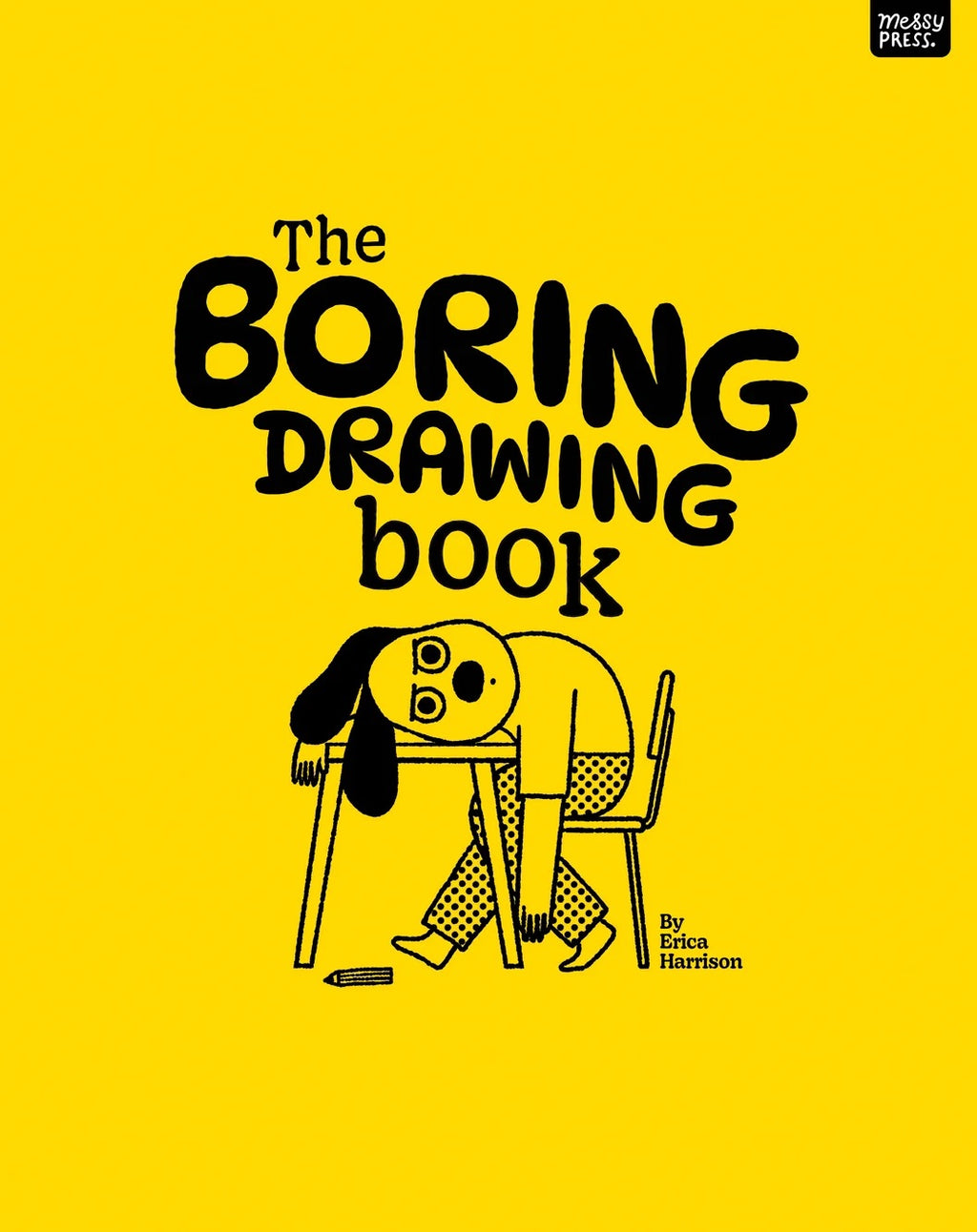 THE BORING DRAWING BOOK