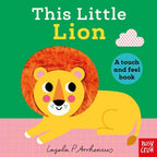 THIS LITTLE LION BOARD BOOK (0-2 YEARS)