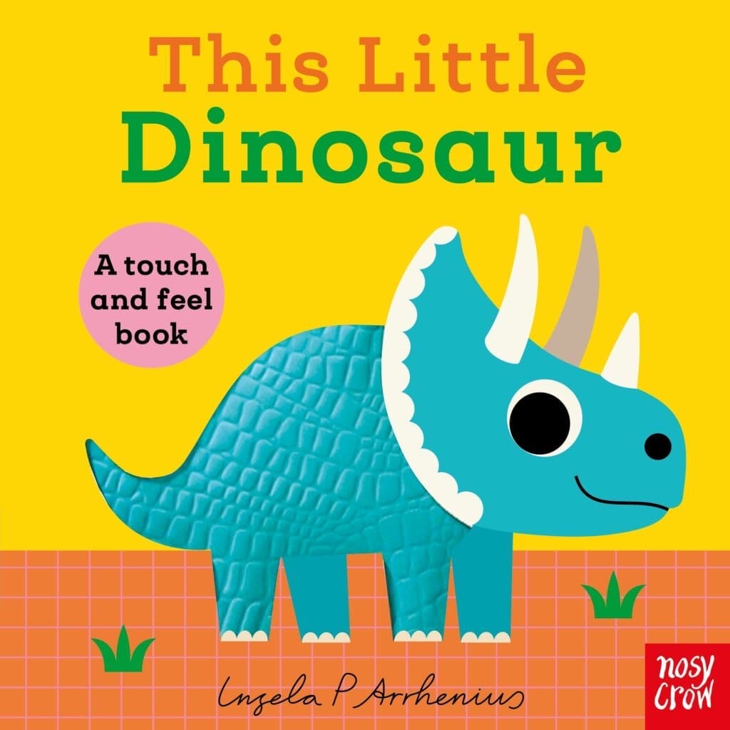 THIS LITTLE DINOSAUR BOARD BOOK (0-2 YEARS)