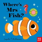 WHERE'S MRS FISH - FELT FLAPS BOARD BOOK (0-2 YEARS)