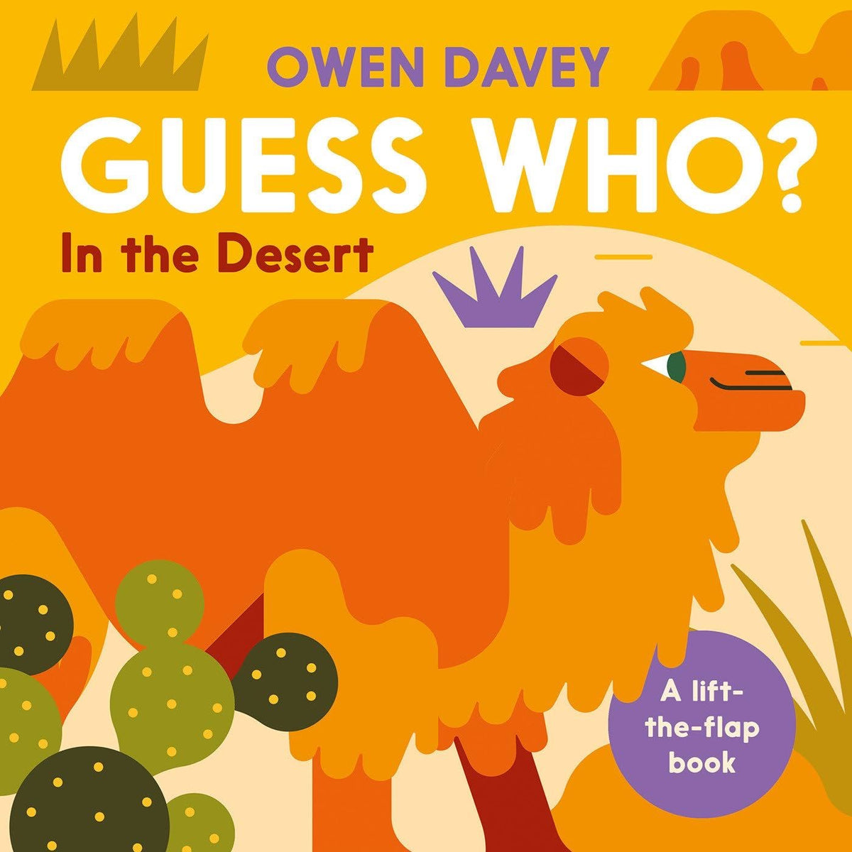 GUESS WHO?  IN THE DESERT BOOK (0-3 YEARS)