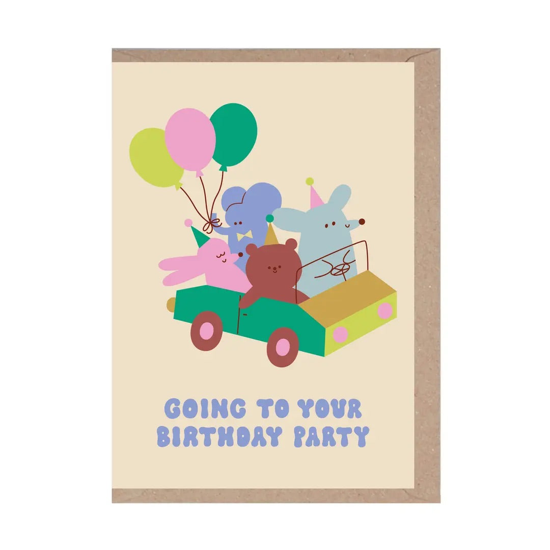 GOING OT YOUR BIRTHDAY PARTY CARD