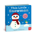 THIS LITTLE SNOWMAN TOUCH & FEEL BOOK (0-2 YEARS)
